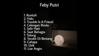 Kumpulan Lagu Feby Putri Full Album...