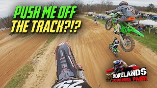 He Pushed Me Off The Track!?! - Morelands MX Practice 4/30/22