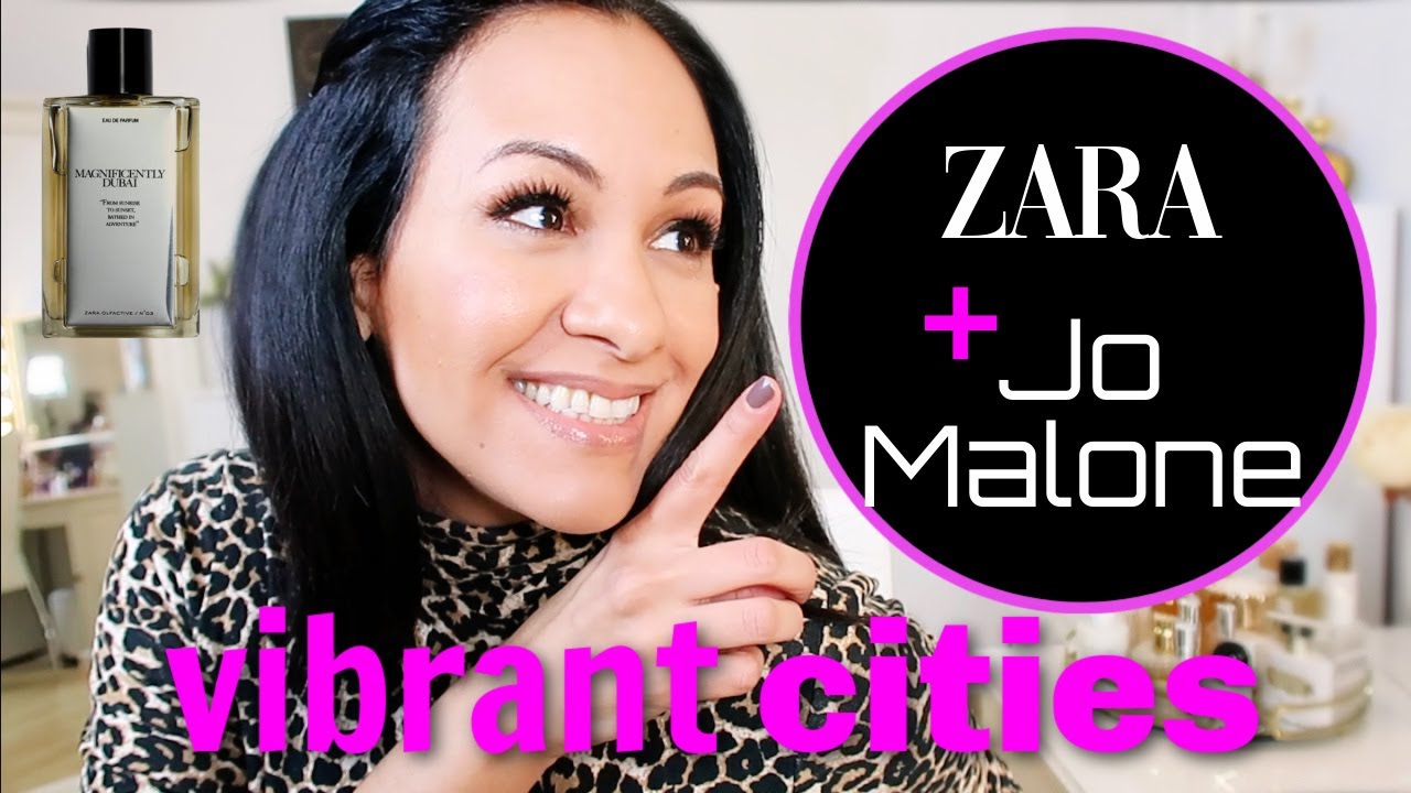 ZARA VIBRANT CITIES CON JO MALONE 🛍 Primeras Impresiones YouTube