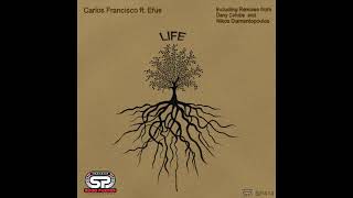 Carlos Francisco ft Efue - Life (Nikos Diamantopoulos Remix)