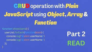 CRUD operation with Plain JavaScript | Read Data & Show in Table