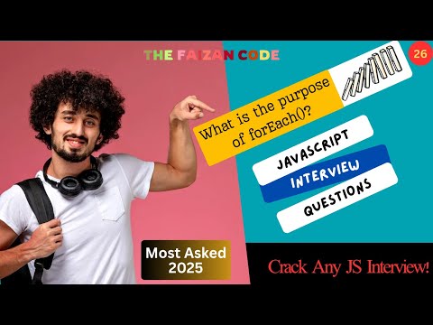 What is forEach() in JavaScript? | Modern Array Method Explained | JavaScript Interview Question