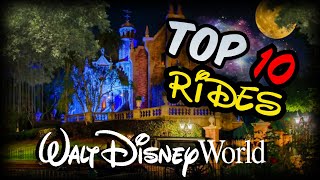 Top 10 Rides at Walt Disney World