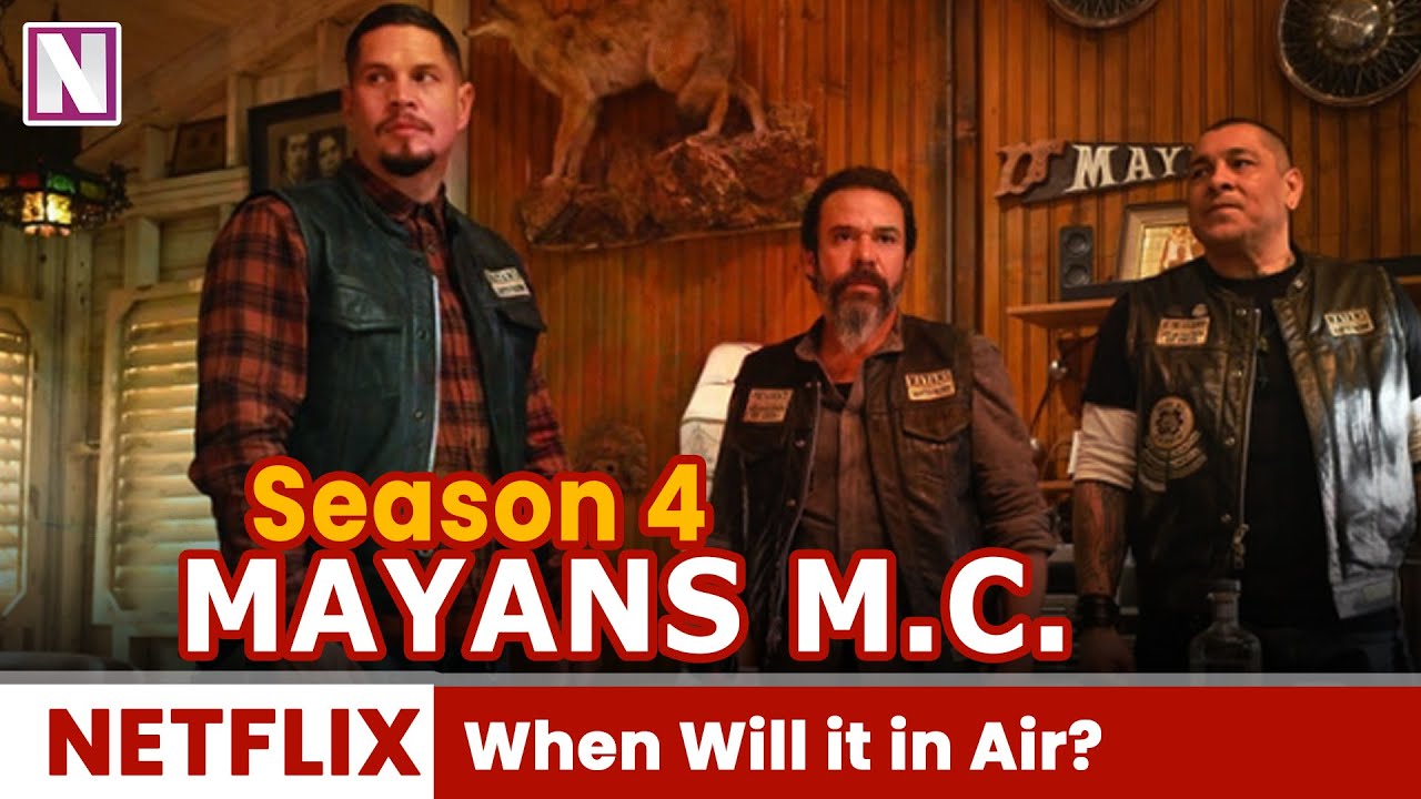 Mayans M.C. Season 4 Release Date When It Will Air and Plotlines