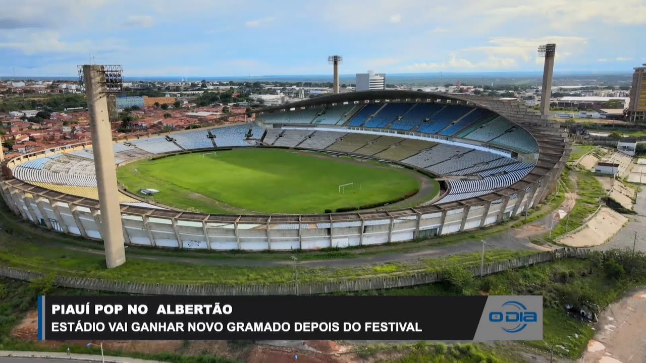Estádio Albertão ganhará novo gramado depois do festival Piauí Pop 13 06 2023