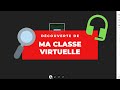 2  dcouverte  la classe virtuelle