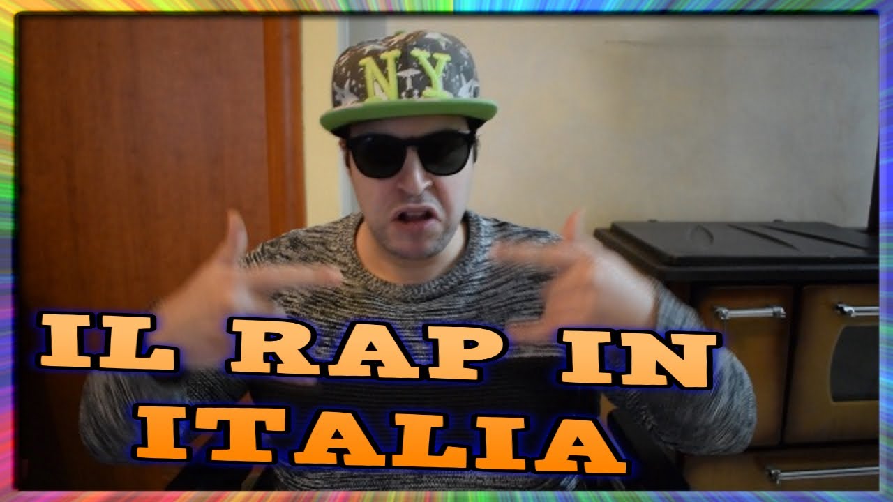 IL RAP IN ITALIA - YouTube