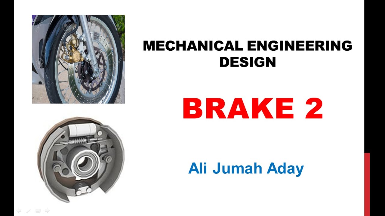 محاضرة من مادة التصميم الميكانيكي عن المكابح ( الفرامل ) brake part2