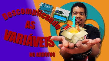 Oque é e como usar as variáveis no Arduino.