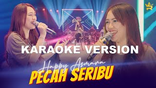 Happy Asmara - Pecah Seribu Karaoke HQ Original | Elvy Sukaesih