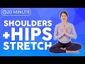 20 minute Yoga Stretch for Tense Shoulders & Hips | Sarah Beth Yoga