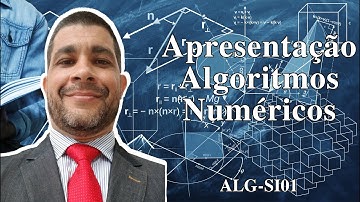 Apresentação - Algoritmos Numéricos (ALG-SI01)