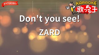 ガイドなし】Don't you see!/ZARD【カラオケ】 - YouTube