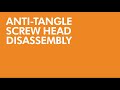 Antitangle screw head disassembly