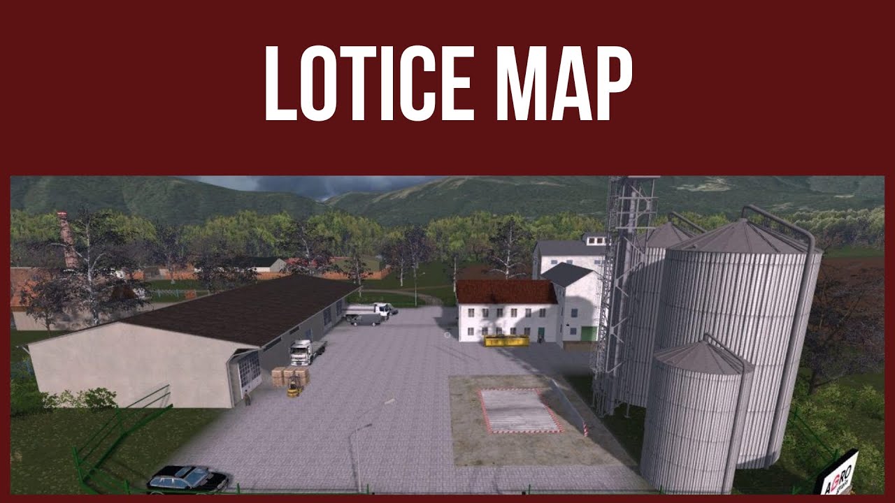 Farming Simulator 17 - First Look & Map Tour – LOTICE
