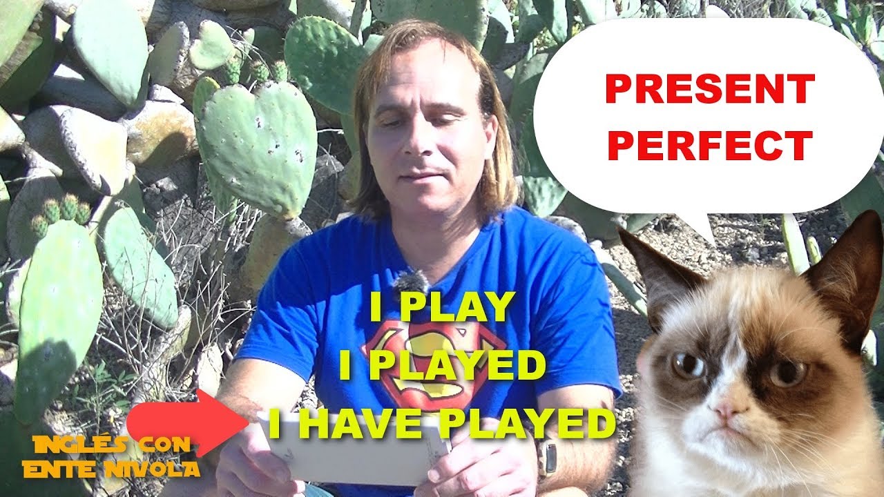 Inglés desde cero # Lección 6.2 # Presente, pasado y presente perfecto en inglés # Present perfect desde cero revista