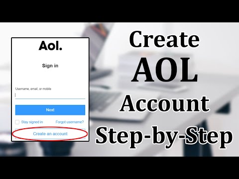 How to Create a AOL Mail Account for Free | 2021