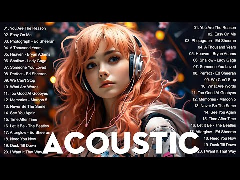 The Best English Acoustic Songs Playlist || Greatest Acoustic Songs Ever