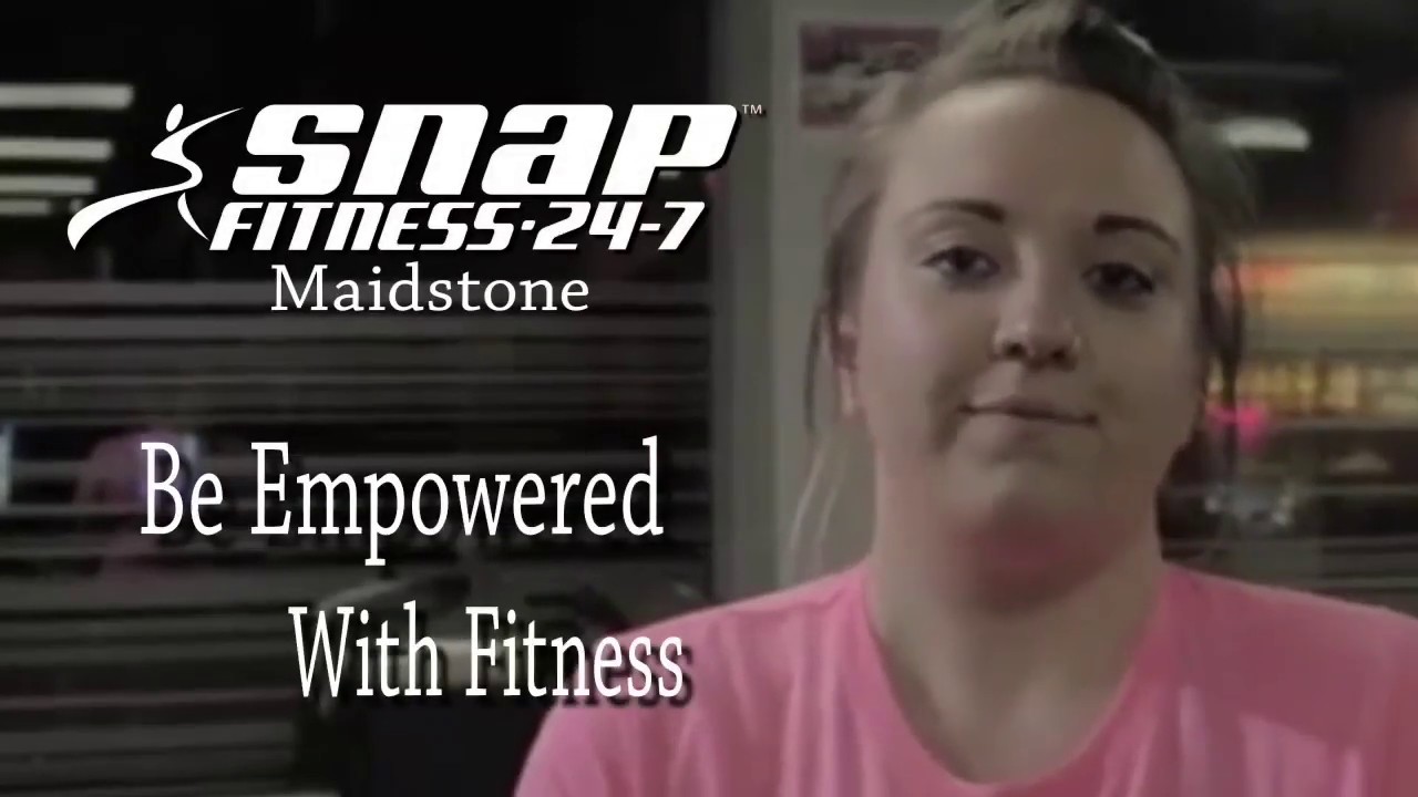 Snap Fitness Maidstone Be Empowered with Fitness YouTube