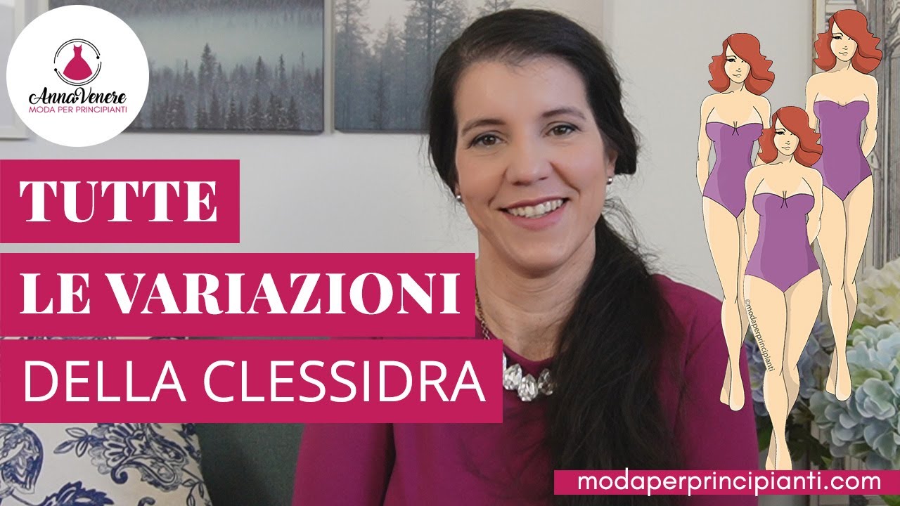 Tutte le Variazioni della Clessidra