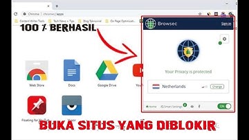 BROWSEC : Buka situs yang diblokir | 2021