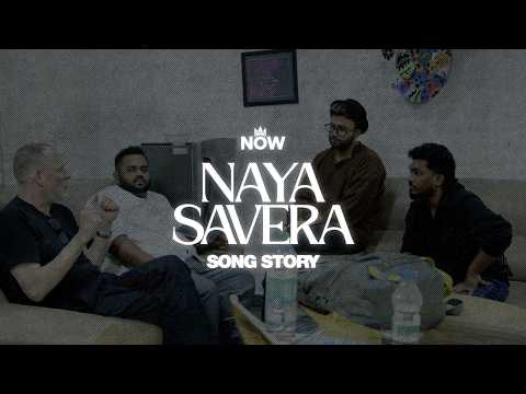 Naya Savera | Song Story | Nations Of Worship