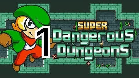 Lets Play Super Dangerous Dungeons #1 Grass Dungeon