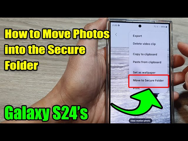 Galaxy S24: How to Move Photos into the Secure Folder class=