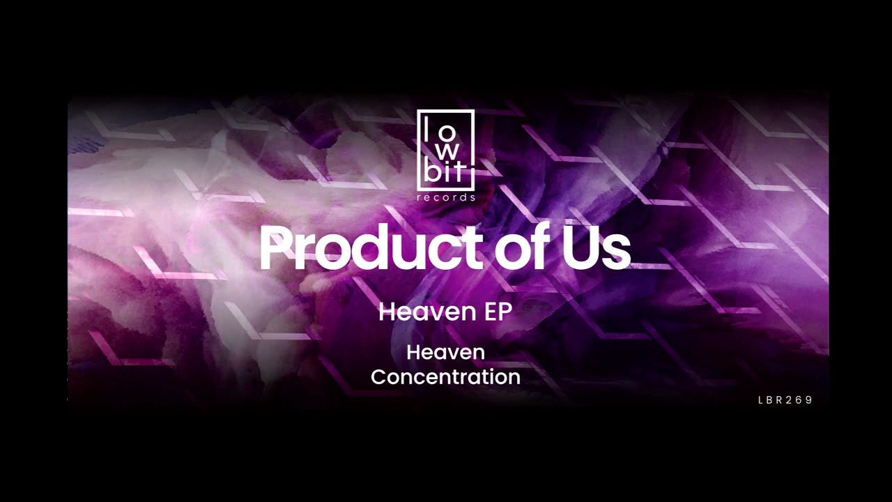 Product Of Us - Heaven (Original Mix)