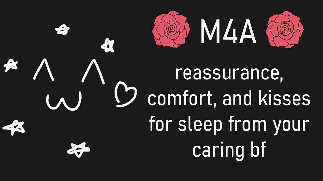 reassurance, comfort, and kisses for sleep from your caring bf