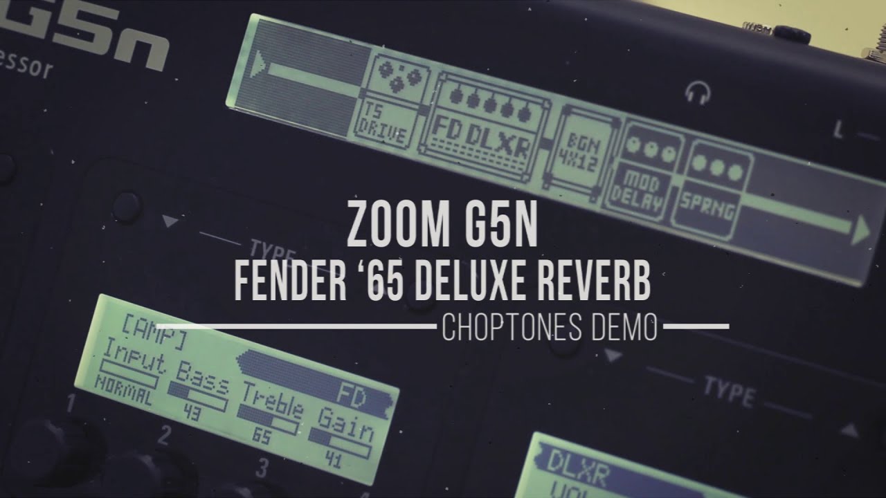 Zoom G5n Fender 65 Deluxe Reverb Model Demo Playthrough