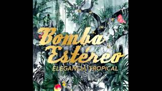 Bomba Estereo - Caribbean Power (Official Audio)