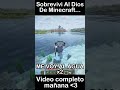Video Completo Mañana En Mi Canal :3 #minecraft #minecraftshorts #memes #humor #minecrafthorror #xd