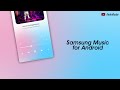 Samsung Music Player for Android • OneUI - @Andro_Radar