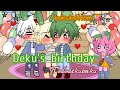 Deku's Birthday 🎂//Tododekubaku//bakubottom/softbaku AU