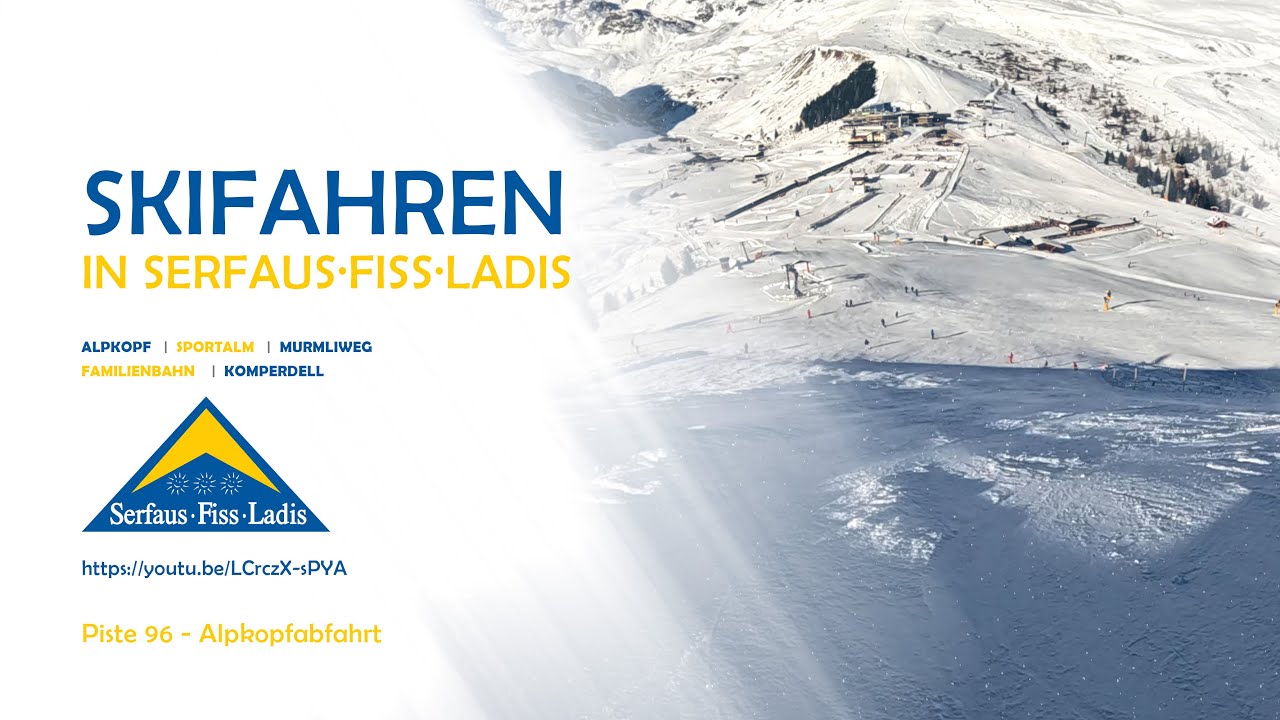 Serfaus Fiss Ladis - Piste 96 (rot) - Alpkopfabfahrt nonstop