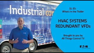 S1. E5. All Things Control - HVAC Systems & Redundant VFDs