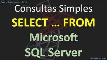 Consultas simples com SELECT no SQL Server - Retornar linhas do banco de dados