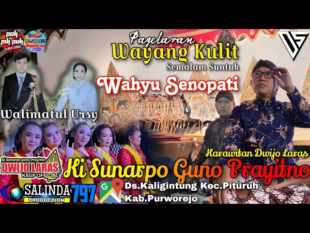 #LiveSetreaming KI SUNARPO GUNO PRAYITNO - WAHYU SENOPATI class=