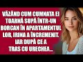 Văzând cum cumnata ei toarnă supă într-un borcan în apartamentul lor, Irina a încremenit. Iar după..
