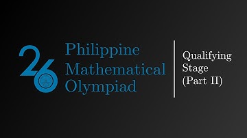 26th Philippine Mathematical Olympiad (PMO) Part I Solutions