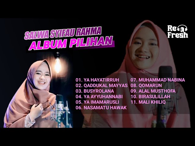 SALWA SYIFAU RAHMA ALBUM PILIHAN | SHALAWAT MERDU 2023 class=