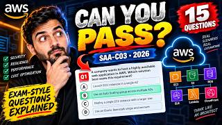 AWS SAA-C03 Practice Questions 2026 — Explained Step by Step