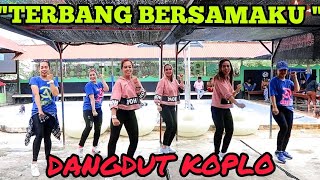 TERBANGLAH BERSAMAKU REMIX BY KANGEN BAND / DANGDUT KOPLO HITS