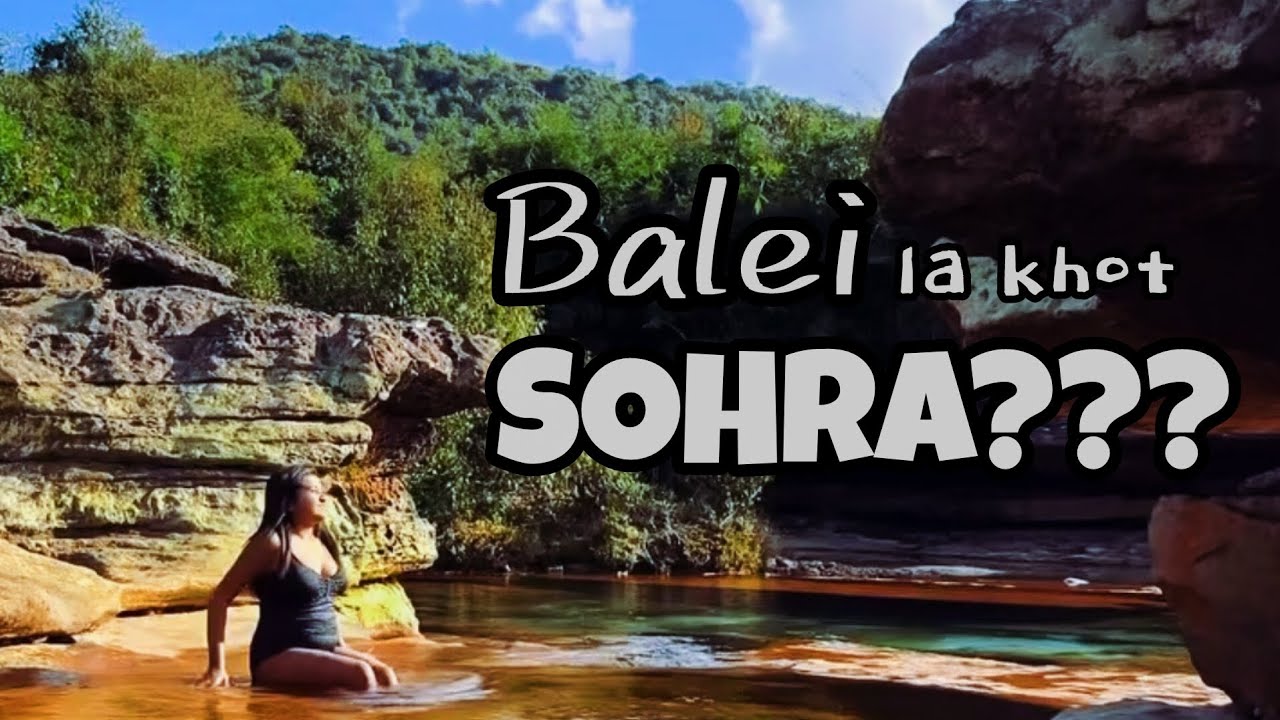 Ki thymmei ka Sohra ba ngim pat ju bna |Khanatang u Khasi | Khasi data