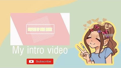 my intro video||Simples of Dave Heart