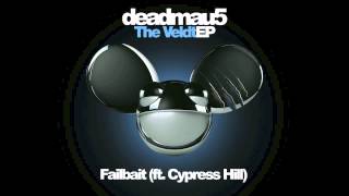 deadmau5 feat. Cypress Hill - Failbait