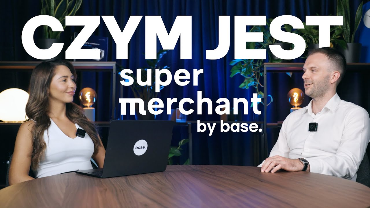 Czym jest Super Merchant od Base?