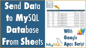 GAS-011 Send Data from Google Sheets to MySQL Database with Apps Script