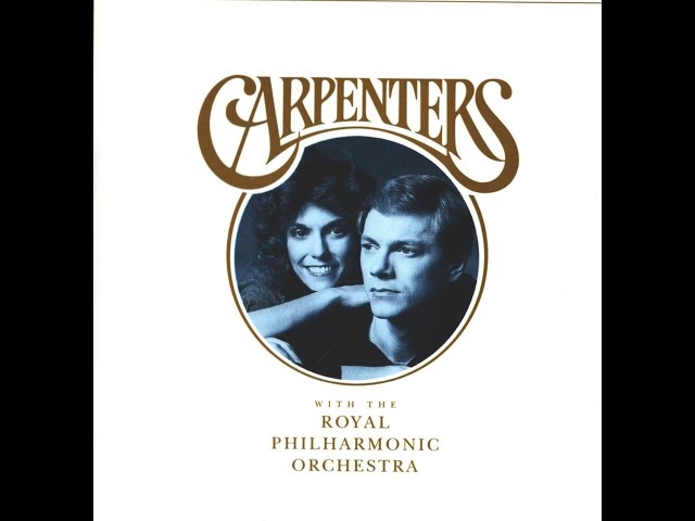 洋楽 Carpenters with the  Philharmonic O We've Only Just Begun